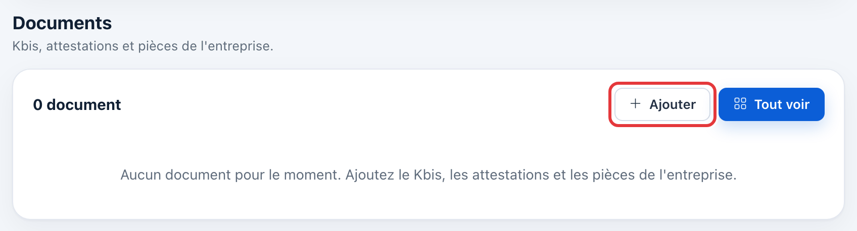 Section Documents vide, « Aucun document pour le moment » : le bouton Ajouter est entouré en rouge, à côté de Tout voir.