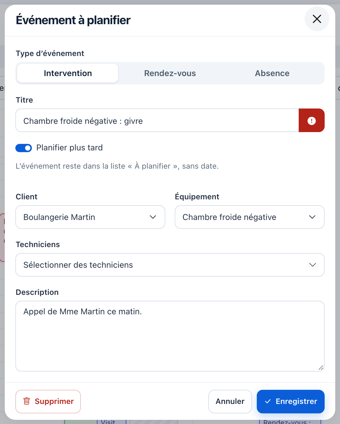 Fenêtre Événement à planifier : titre « Chambre froide négative : givre » marqué urgent, Planifier plus tard activé, client Boulangerie Martin.