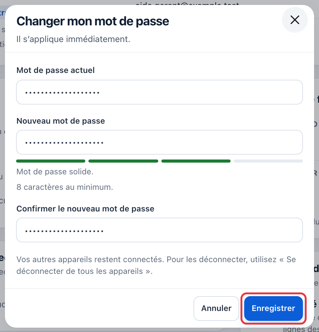 Fenêtre Changer mon mot de passe : mot de passe actuel, nouveau mot de passe avec sa jauge de solidité, confirmation ; le bouton Enregistrer est entouré en rouge.