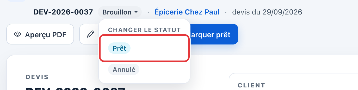 Le menu Changer le statut ouvert sous le badge Brouillon : le choix Prêt est entouré en rouge, Annulé dessous.