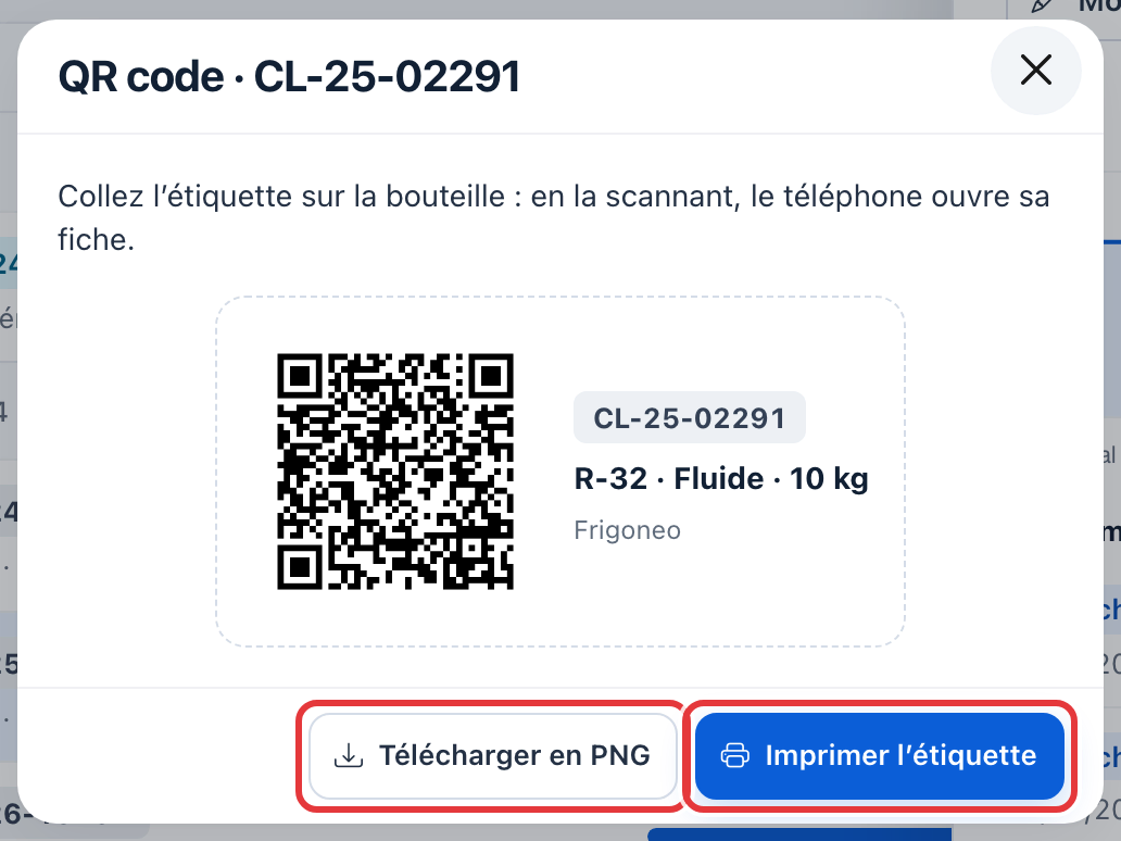 Fenêtre QR code de la bouteille CL-25-02291 : l'étiquette avec le QR code, le numéro, R-32 · Fluide · 10 kg ; les boutons Télécharger en PNG et Imprimer l'étiquette sont entourés en rouge.