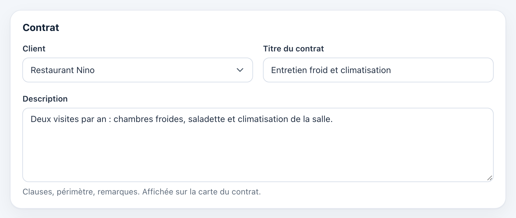 Carte Contrat remplie : client Restaurant Nino, titre « Entretien froid et climatisation » et description.